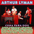 Arthur Lyman