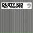 ..ιllιGMlι.ιl. Dusty Kid