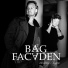 Bag Facaden