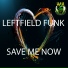 Leftfield Funk