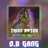 O.B Gang