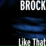 BROCK