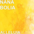 NANA BOLIA