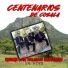 Los Centenarios de Cosala