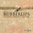 Rubberlips