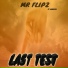 MR FLIPZ feat. GPREEZY