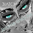 BIATCH feat. Jerome Isma-ae feat. Jerome Isma-ae