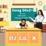 DJ LiL X