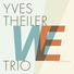 Yves Theiler Trio