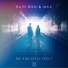 Rain Man, MAX