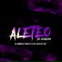 Dj Monkey White feat. Aleteo VIP