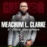 Meachum L. Clarke & True Purpose