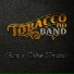 Tobacco Rd Band