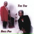Boss Pee And Tee Tee