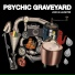 Psychic Graveyard