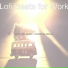 Lofi Beats for Work