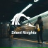 Silent Knights