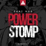Pane Mua - Power Stomp (Spag Heddy Remix)