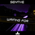 Sentive