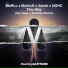 MaRLo & MatricK x Sendr x Nohc