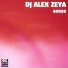 Alex DJ Zeya