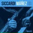 Mariano Siccardi, Carlos Máñez