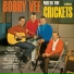 Bobby Vee And the Crickets