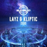 LAYZ, Kliptic