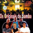 Os Originais Do Samba feat. Almir Guineto