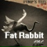 Fat Rabbit