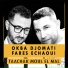 Okba Djomati, Fares Echaoui