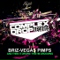 Bris-Vegas Pimp