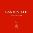 BANDEVILLE