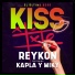 Reykon feat. Kapla y Miky