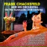 Frank Chacksfield and his Orchestra