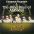 Clarence Fountain, The Blind Boys of Alabama