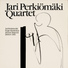 Jari Perkiömäki Quartet