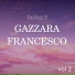 LTJ Xperience, Gazzara