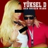 Yüksel D