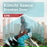 Kimchi Sawce