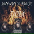 Rouje, Anyway