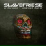 Slavefriese - Ecstasy Me