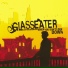 Glasseater