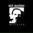 Sick Machine