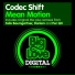 Codec Shift