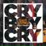 Cry Boy Cry feat. Trinah