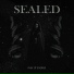 Sealed
