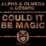 Alpha & Olmega feat. Cosmiq