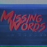 Missing Words