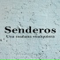 Senderos